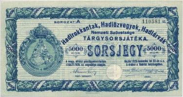 1925. &quot;Hadirokkantak, Hadiözvegyek, Hadiárvák Nemzeti Szövetsége Tárgysorsjátéka&quot; sorsjegy 5000K-ról, szárazpecséttel T:III szép papír