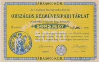 1925. &quot;Országos Kézművesipari Tárlat&quot; sorsjegy 5000K értékben T:III