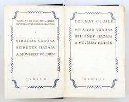 Tormay Cecile: Virágok városa. Szirének hazája. A művészet földjén. (Tormay Cecile művei 5.) Bp. é. ...