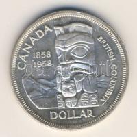 Kanada 1958. "Brit kolumbiák" 1$ Ag T:1