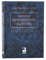 Don Péter,Pogány Gábor: Magyar szoborkészítők jelzéstára. Bp., 2003, Auktor. Kiadói modern keménykötésben.