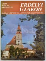 Dr. Kicsi Sándor - Szacsvay Imre: Erdélyi utakon I.-III.  Bp., 1989 Kossuth Nyomda. Könyvtári példán...