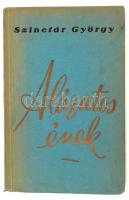 Szinetár György: Alázatos ének. Bp., 1942, szerzői. A szerző által dedikált példány. Kicsit kopott papírkötésben, egyébként jó állapotban.