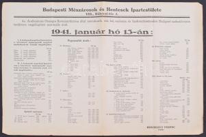 1941 Budapesti Mészárosok és Hentesek Ipartestülete által kiadott nyer húsok, zsír, háj, szalonna és húskészítményekre vonatkozó Budapest székesfővárosi maximális árakat tartalmazó hirdetmény, 47x32 cm