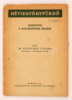 Dr. Schulhof Vilmos: Hévíz-gyógyfürdő. Mit kell róla a művelt nagyközönségnek tudni. Bp. 1937, Hasenfeld Oszkár, 31 p. Kiadói papírkötésben.