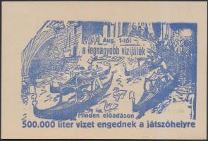 1935 Busch a nagy kvalitások cirkusza (Fővárosi Cirkusz)50%-os propaganda jegy,szép állapotban, 8x12cm