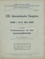 1928 XXI. Internationaler Kongress, Krafterzeuger für den Automobilbetrieb, Vasút gépészeti kongresszus nyomtatványa, pp.:20, 27x21cm