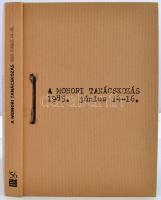 Rainer M. János: A monori tanácskozás 1985.06.14-16. Bp., 2005, &#039;56-os Intézet. Kiadói keménykötésben.