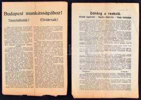 cca 1921-31 Budapest munkásságához! Szocialisták! Elvtársak!, pp.:4 + Dühöng a reakció. Propaganda nyomtatványok, kis szakadásokkal, 29x21cm