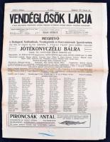 1912 Vendéglősök Lapja. A hazai szállodások, vendéglősök, kávésok, pinczérek és kávéházi segédek érdekeit felkaroló szakközlöny, pp.:12, 38x27cm