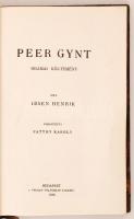 Ibsen Henrik: Peer Gynt. Drámai költemény. Ford. Patthy Károly. Bp. 1918, Nyugat. 178 p. Korabeli fé...