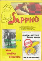 1989 Sapphó, Szórakoztató irodalmi társadalmi magazin, Szente Pál szerk., I. évf. I. szám, pp.:60, 28x19cm