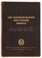 Légo. segélyhelyre beosztott műtős-ápolónők tankönyve.  Bp., 1954, Belügyminisztérium Légoltalom Országos Parancsnoksága. 208 p. Kiadói papírkötésben. Ritka.