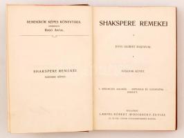 Shakespeare remekei II. kötet. John Gilbert rajzaival. Bp., Lampel R. Kk. Kiadói dombornyomott, lili...