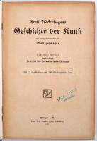 Ernst Wickenhagens Geschichte der Kunst mit einen Anhang über die Musikgeschichte. Eklingen, 1923, P...