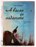 Nagy Emil: A fácán és vadászata. Bp., 1984, Mzeőgazdasági Kiadó. Kicsit kopott vászonkötésben, papír védőborítóval, egyébként jó állapotban.