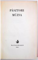 Pásztori Múzsa. Görög bukolikus költők. Bp., 1961, Magyar Helikon. Kiadói kopottas, selyemkötésben, ...