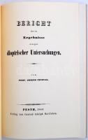 Joseph Petzval: Bericht über die Ergebnisse einiger dioptrischer Untersuchungen - reprint. Bp., 1975...