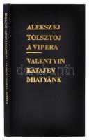 Alekszej Tolsztoj: A vipera; Valentyin Katajev: Miatyánk. Bp., 1972, Alföldi Nyomda. Kiadói aranyozott bőrkötésben, bibliofil példány. Kiadói védőtokban. 2000 példányban jelent meg.