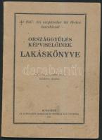 Az 1947. évi szeptember hó 16-ára összehívott országgyűlés képviselőinek lakáskönyve. 1947. évi december havi hivatalos kiadás. Bp., 1947, Athenaeum. 91 p. Fűzve, kiadói borítékban.