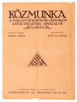 cca 1935 Közmunka. A Magánmérnökök Országos Szövetségének hivatalos lapja. Sós Aladár szerk., pp.:71, 30x21cm