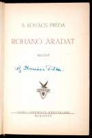 B. Kovács Fréda: Rohanó áradat. Turul Szépmíves Könyvek 2.
Bp., é.n., Turul Szépmíves Könyvkiadó. V...