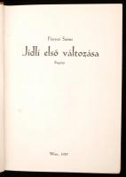 Fényes Samu: Jidli első és második változása(I-II.). Wien, 1929. Kiadói aranyozott egészvászon kötés...