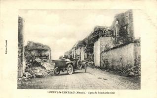 Louppy-le-Chateau, WWI after the bombing, destroyed buildings, automobile