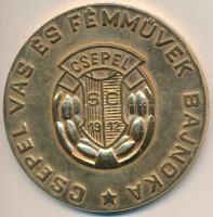 1977-1978. "Csepel Vas és Fémművek Bajnoka / Kézilabda Női I. 1977-78" aranyozott Br díjérem (60mm) T:2