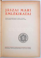 Jászai Mari emlékiratai. S. a. r.: Lehel István. Bp., 1927, Királyi Magyar Egyetemi Nyomda. Kicsit k...