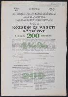 Budapest 1917. "A Magyar Országos Központi Takarékpénztár" 4 1/2%-os községi és vasúti kötvénye 200K-ról szelvényekkel T:II-