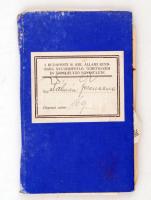 1930 A Budapesti M. Kir. Állami rendőrök nyugdíjpótló. temetkezési és önsegélyező egyesületének tagsági könyve, bizonylatokkal