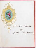 1863 Fehér rózsák egy piros Rózsának a magyar romantika szerelmes verseinek gyűjteménye díszes szemé...