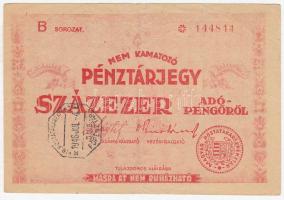 1946. 100.000AP nem kamatozó Pénztárjegy "Másra Át Nem Ruházható", "Magyar Királyi Postatakarékpénztár" felülbélyegzéssel T:III