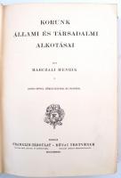 Marczali Henrik: Korunk állami és társadalmi alkotásai. Nagy Képes Világtörténet XII. kötet. Bp., Fr...