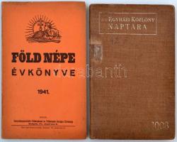 1903-41 Az egyházi közlöny naptára, pp.:272, 22x15cm+ Föld népe évkönyve, 1941, pp.:128, 23x16cm
