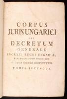 Corpus juris Hungarici seu decretum generale inclyti regni Hungariae partiumque eidem annexarum in d...