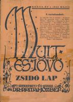 1943 Múlt és Jövő, Zsidó Lap, XXXIII. évfolyam május-júniusi számok, 2 db, szakadásokkal