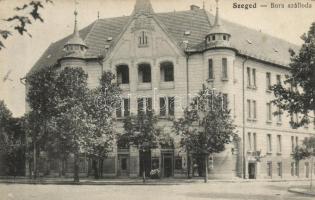 Szeged, Bors szálloda