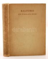 Günter Oskar Dyhrenfurth: Baltoro: Ein Himalaya-Buch. Mit Beiträgen von Hettie Dyhrenfurth, Hans Ertl u. Andre Roch. Basel, 1939. Schwabe &amp; Co., Hozzá tartozó mellékletekkel külön mappában.