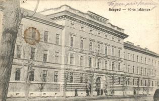 Szeged, 46-os laktanya (EK)