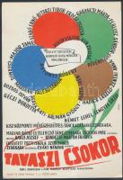 1957, 1959 A Virágkiállítás és Rózsabál, valamint a Tavaszi csokor kisméretű plakátja, 24x17 cm