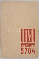 OMZSA-évkönyv 5704: 1943-1944. Szerk.: Csergő Hugó et al., [Bp.], [1943], Országos Magyar Zsidósegítő Akció. Kicsit sérült tűzött papírkötésben, egyébként jó állapotban.