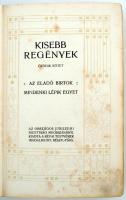 Mikszáth Kálmán: Kisebb regények 5. köt.: Az eladó birtok, Mindenki lépik egyet. Bp., 1910, Révai (M...