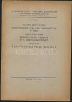 1944 Bácsy Ernő Kőrösi Csoma Sándor és a tibeti buddhizmus, A keletkutatás újabb irodalma. A Magyar Keleti Társaság Kiadványai. pp.:127, 24x17cm