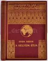 Sven hedin: A selyem útja. I-II. kötet. 61 képpel. A Magyar Földrajzi Társaság Könyvtára. Bp. é.n. F...