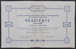 Balatonalmádi 1932. "A Balatonalmádi Villamosipari Részvénytársaság" részvénye 10P-ről T:II-