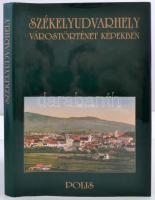 Vofkori György: Székelyudvarhely - Várostörténet képekben. Kolozsvár, 1998, Polis. Kiadói modern keménykötésben. Második, bővített kiadás. Dedikált példány!