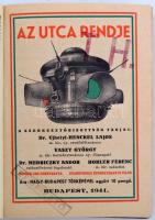 1941 Budapest, Az utca rendje, dombornyomott, festett, egészvászon kötés, 496p