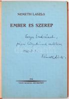 Németh László: Ember és szerep. DEDIKÁLT! Kecskemét, 1934, Tanu-Kiadás. Félvászon kötés, jó állapotban.